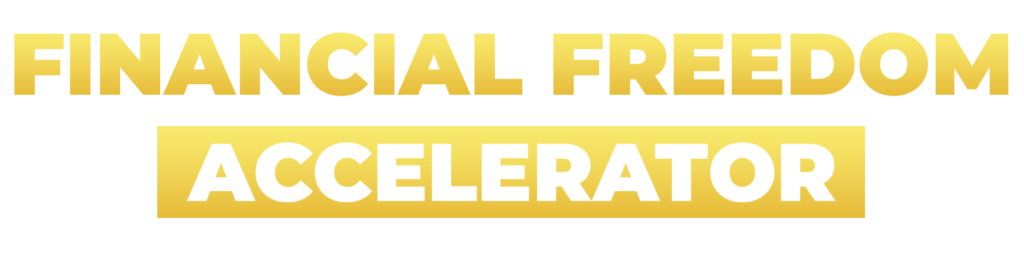 Financial Freedom Accelerator